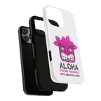Aloha from Hawai‘i Tough Phone Case 📱🌺🌴